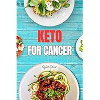 KETO FOR CANCER KETO FOR CANCER Kindle Paperback