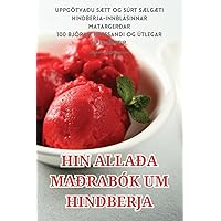 Hin Allaða Maðrabók Um Hindberja (Icelandic Edition)