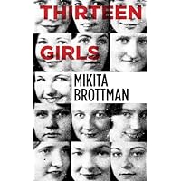 Thirteen Girls