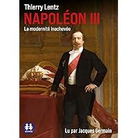 Napoléon III - La modernité inachevée Napoléon III - La modernité inachevée Audible Audiobook Audio CD