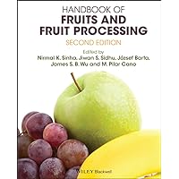 Handbook of Fruits and Fruit Processing Handbook of Fruits and Fruit Processing Kindle Hardcover