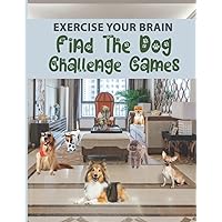Find The Dog Challenge Games - Exercise Your Brain: Search for Hidden Cute Dogs in Pictures