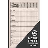 MOTORCYCLE MAINTENANCE LOG BOOK: Detailed 15 Year Service & Repair Record Notebook with Trip Mileage | Up to 3 Motorcycles or Motorbikes | Practical gift.