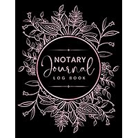 Notary Journal Log Book: Official Notary Log Book, Notary Public Record Book, With 230 Entries For Notarial Acts.