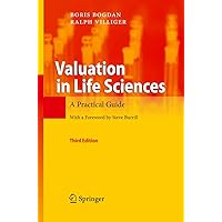 Valuation in Life Sciences: A Practical Guide Valuation in Life Sciences: A Practical Guide Hardcover Kindle