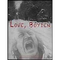 Love, Boyden