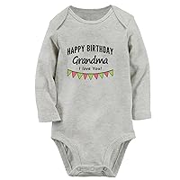 Happy Birthday Grandma I Love You Novelty Rompers, Newborn Baby Bodysuits, Infant Jumpsuits, Toddler Kids Long Clothes