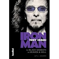 Iron Man: Von Black Sabbath bis Heaven And Hell Iron Man: Von Black Sabbath bis Heaven And Hell Kindle Hardcover