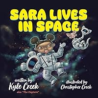 SARA LIVES IN SPACE SARA LIVES IN SPACE Paperback