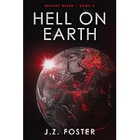 Hell on Earth (Reality Bleed Book 9) Hell on Earth (Reality Bleed Book 9) Paperback Kindle