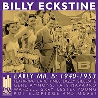 Early Mr B: 1940-1953 Early Mr B: 1940-1953 Audio CD