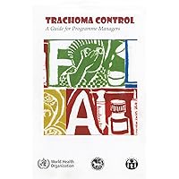 Trachoma Control: A Guide for Programme Managers―Learner’s Version