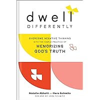 Dwell Differently: Overcome Negative Thinking with the Simple Practice of Memorizing God’s Truth (The Life-Changing Scripture Memorization Tool—Includes Illustrations & Audio Teaching Access) Dwell Differently: Overcome Negative Thinking with the Simple Practice of Memorizing God’s Truth (The Life-Changing Scripture Memorization Tool—Includes Illustrations & Audio Teaching Access) Hardcover Kindle Audio CD Audible Audiobook