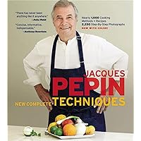 Jacques Pépin New Complete Techniques Jacques Pépin New Complete Techniques Hardcover Kindle