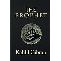 The Prophet (Reader's Library Classics) (Illustrated) The Prophet (Reader's Library Classics) (Illustrated) Paperback Kindle