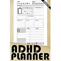 ADHD Planner: Tracker Journal For ADHD Disorganized People (No More Brain Fog Weekly Diary), 6 inches X 9 inches