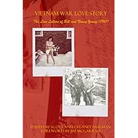 Vietnam War Love Story: The Love Letters of Bill and Nancy Young (1967)