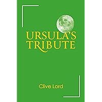 Ursula's Tribute: The Biggest Auction And The Largest Theft Of All Time (Mount's Auction House Book 2)