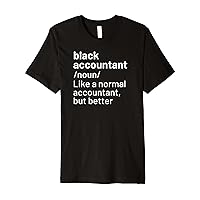 Black Accountant African American Definition Premium T-Shirt