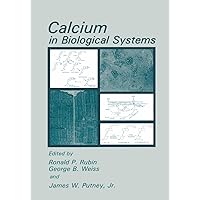 Calcium in Biological Systems Calcium in Biological Systems Hardcover Paperback