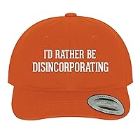 I'd Rather Be Disincorporating - Soft Dad Hat Baseball Cap