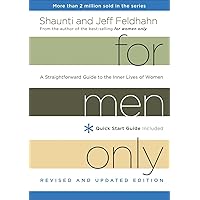 For Men Only, Revised and Updated Edition: A Straightforward Guide to the Inner Lives of Women For Men Only, Revised and Updated Edition: A Straightforward Guide to the Inner Lives of Women Hardcover Audible Audiobook Kindle Paperback MP3 CD