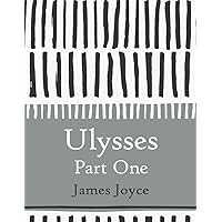 Ulysses: Part One (Large Print) Ulysses: Part One (Large Print) Paperback