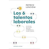 Los 6 talentos laborales (Spanish Edition) Los 6 talentos laborales (Spanish Edition) Kindle Paperback