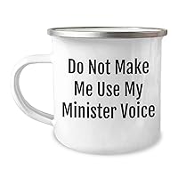 Gifts for Minister | Cute Minister Camping Mug | Do Not Make Me Use My Minister Voice | Funny Mother's Day Unique Gifts from Husband to Wife