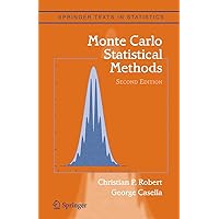 Monte Carlo Statistical Methods (Springer Texts in Statistics) Monte Carlo Statistical Methods (Springer Texts in Statistics) Hardcover Paperback