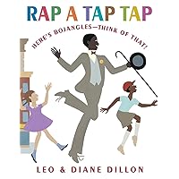 Rap a Tap Tap: Here's Bojangles - Think of That! Rap a Tap Tap: Here's Bojangles - Think of That! Hardcover Paperback