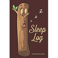 Sleep Log | Sleep Tracking Journal: Relief of Sleep Problems and Insomnia for Adults, Teens, Women, Men (health & wellness)