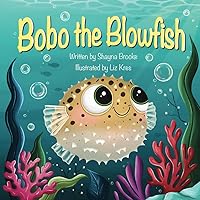 Bobo the Blowfish Bobo the Blowfish Paperback