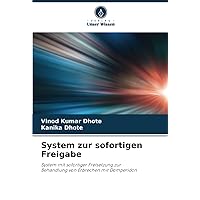 System zur sofortigen Freigabe: System mit sofortiger Freisetzung zur Behandlung von Erbrechen mit Domperidon (German Edition)