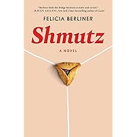 Shmutz: A Novel Shmutz: A Novel Hardcover Kindle Audible Audiobook Paperback Audio CD