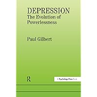 Depression: The Evolution of Powerlessness Depression: The Evolution of Powerlessness Hardcover Paperback