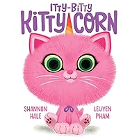 Itty-Bitty Kitty-Corn: A Picture Book Itty-Bitty Kitty-Corn: A Picture Book Hardcover Kindle Audible Audiobook Paperback Audio CD