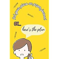 Put Your Plans on Paper - A Journal for Girls: 120 Ruled Pages to Write your Plans, Ideas, Take Notes, or Scribble on