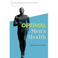 Optimal Men's Health (Dr Weils Healthy Living Guides) Optimal Men's Health (Dr Weils Healthy Living Guides) Paperback Kindle Audible Audiobook Audio CD
