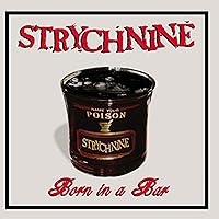 Strychnine Strychnine MP3 Music