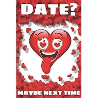 YOU WANNA DATE? Red Discreet Valentines Day A-Z Index Password Book|Funny Lovely Gift for Women|Men for Logins Passwords: MY DUMP LOVE VICTIM Best ... Internet Data|SHOW A TONGUE INSTEAD A HEART