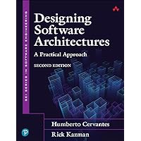 Designing Software Architectures: A Practical Approach (SEI Series in Software Engineering) Designing Software Architectures: A Practical Approach (SEI Series in Software Engineering) Paperback Kindle