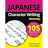 Japanese Character Writing For Dummies Japanese Character Writing For Dummies Paperback Kindle