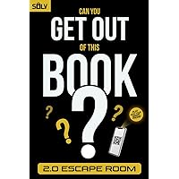 Can you get out of this book?: Escape Room book for adults with interactive riddles and brain puzzles to solve alone or with others. Can you get out of this book?: Escape Room book for adults with interactive riddles and brain puzzles to solve alone or with others. Paperback
