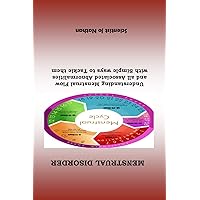 Menstrual Disorders: Understanding Menstrual Flow and all Associated Abnormalities with Simple ways to Tackle them Menstrual Disorders: Understanding Menstrual Flow and all Associated Abnormalities with Simple ways to Tackle them Kindle Paperback