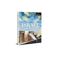Israel: Beauty, Light, and Luxury (A Vibrant, Full-Color Coffee Table Book with 350 Photos of the Holy Land's Features, Flora, & People. Also Includes 31 Bible Devotionals) Israel: Beauty, Light, and Luxury (A Vibrant, Full-Color Coffee Table Book with 350 Photos of the Holy Land's Features, Flora, & People. Also Includes 31 Bible Devotionals) Hardcover