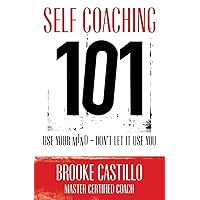Self Coaching 101 Self Coaching 101 Paperback