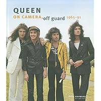 Queen: On Camera, Off Guard Queen: On Camera, Off Guard Hardcover