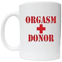 Orgasm Donor Coffee Cup