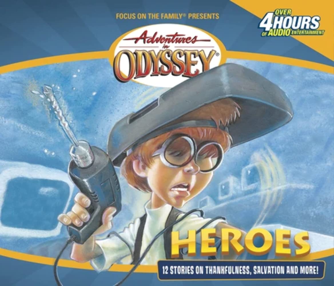 Heroes: And Other Secrets, Surprises and Sensational Stories (Adventures in Odyssey, Gold Audio Series No. 3)